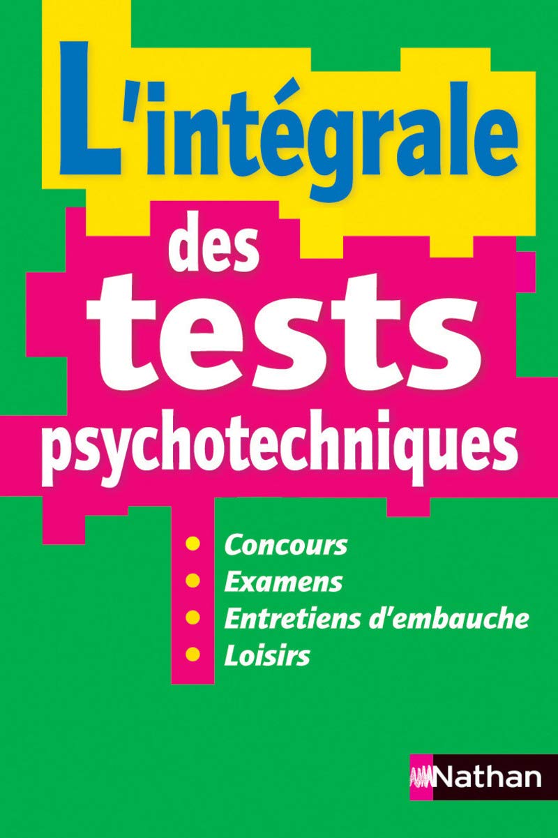 L'intégrale des tests psychotechniques 9782091636696