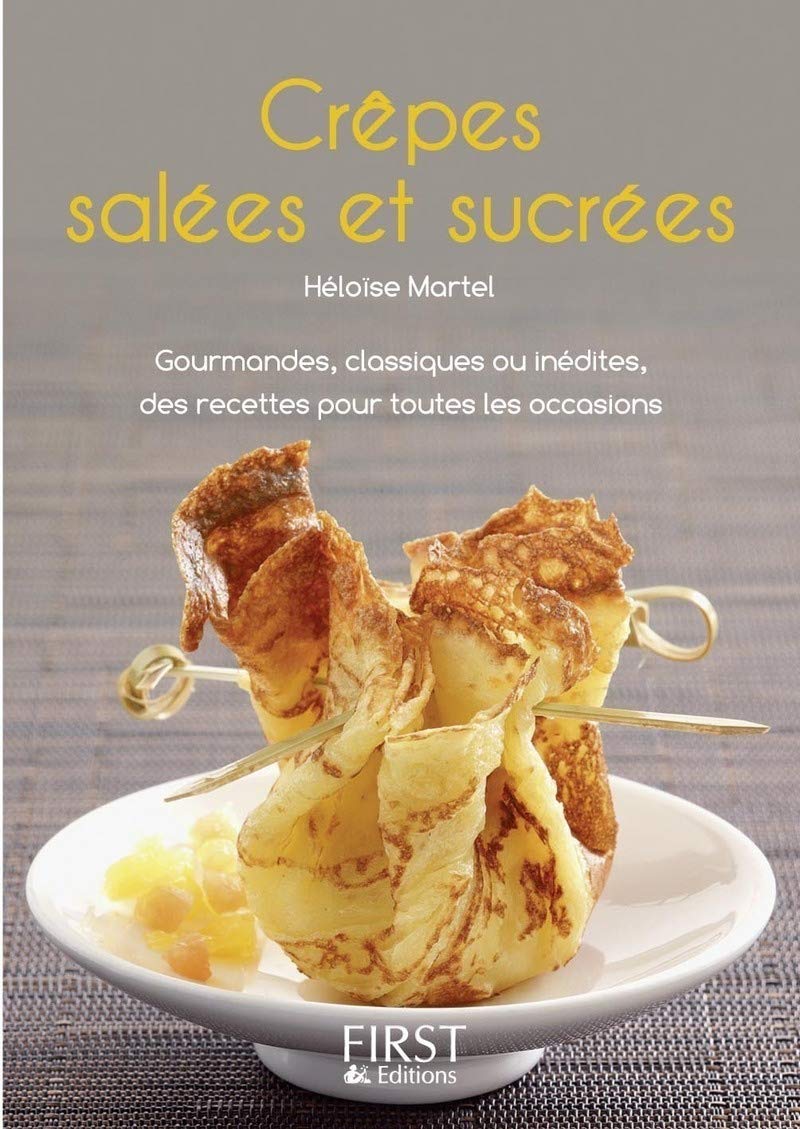 Petit livre des crêpes salées et sucrées 9782876917552