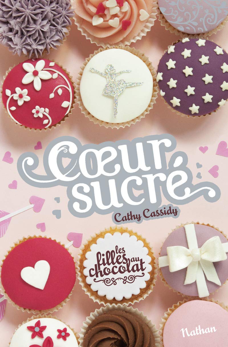 Les filles au chocolat : Cœur sucré 9782092558041