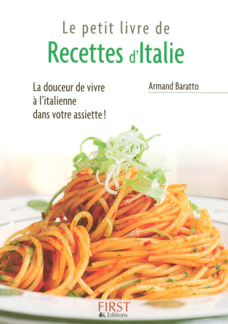 Le Petit Livre de - Recettes d'Italie 9782754000321