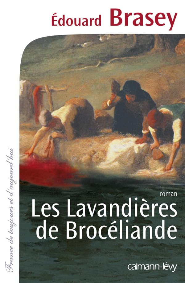 Les Lavandières de Brocéliande 9782702143223