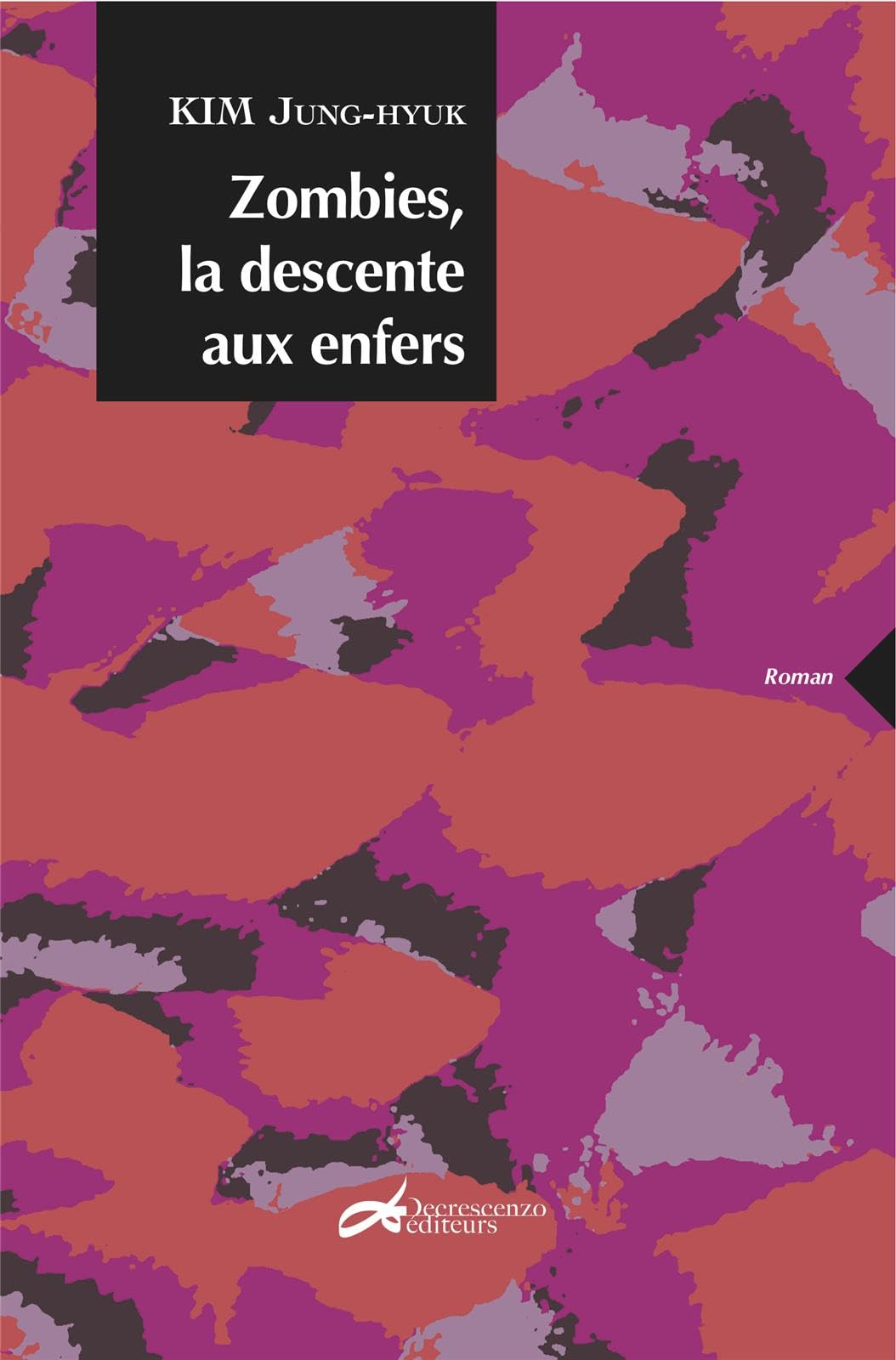 Zombies, la descente aux enfers 9782367270166