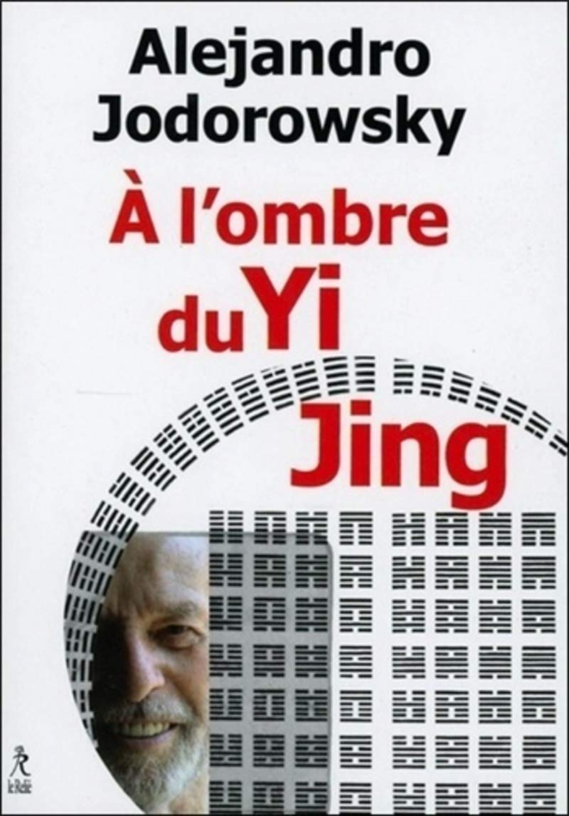 A l'ombre du Yi Jing 9782354901165