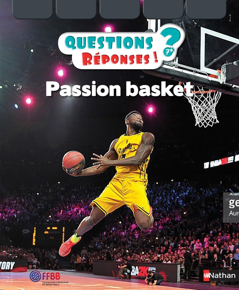Passion basket - Questions/Réponses - Dès 7 ans 9782092577264