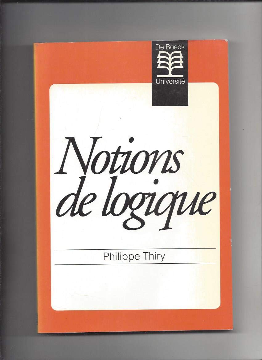 Notions de logique 9782804118402
