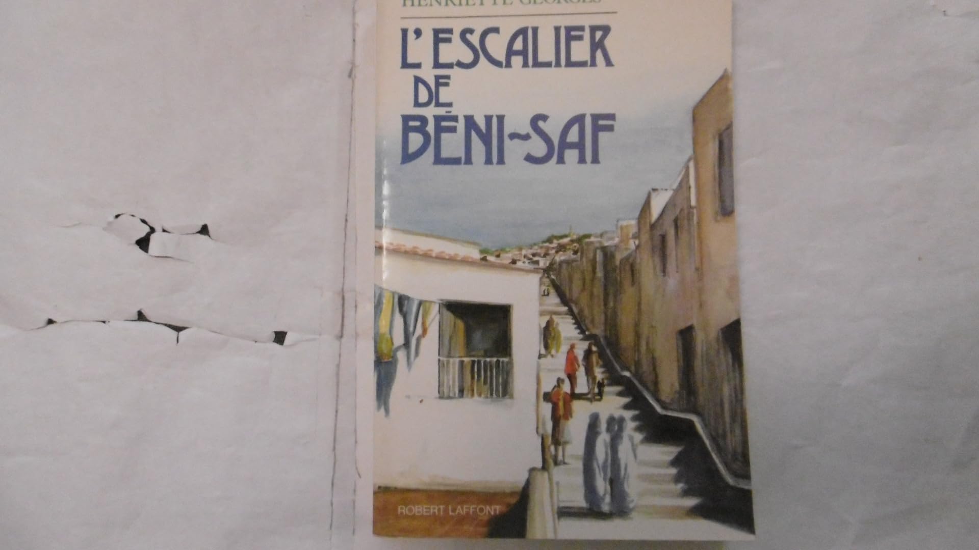 ESCALIER DE BENI SAF 9782221056837