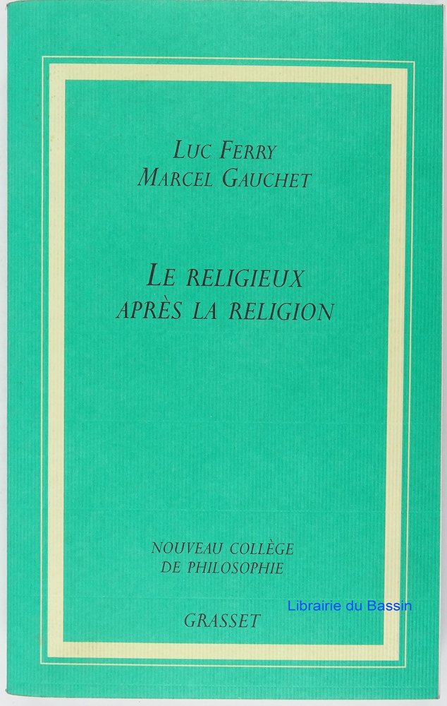 LE RELIGIEUX APRES LA RELIGION 9782246641315
