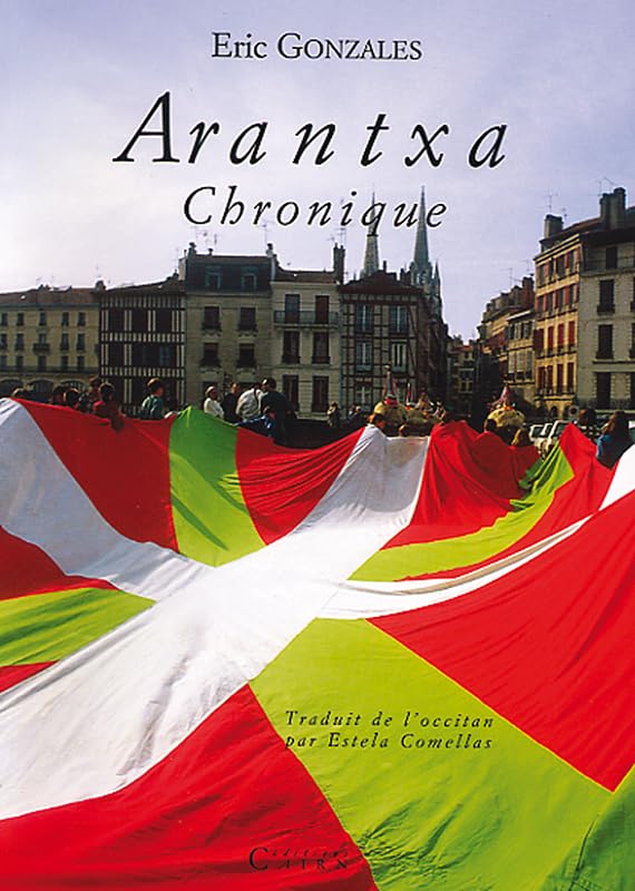 Arantxa: Chronique 9782912233363