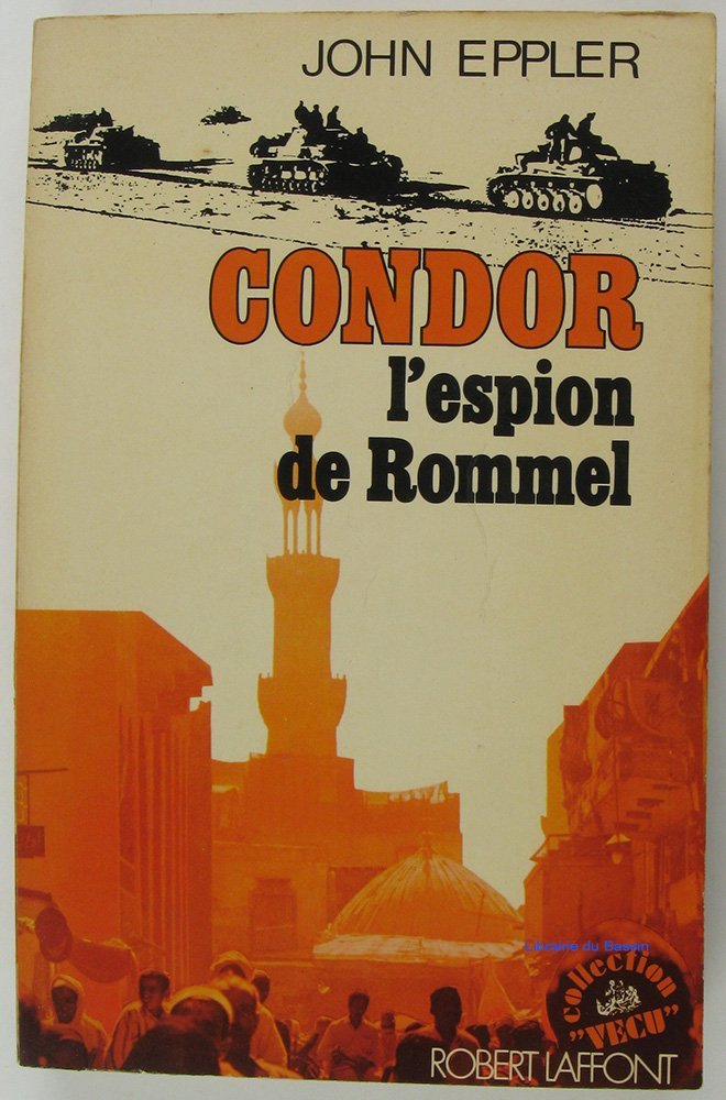 Condor l'espion de rommel