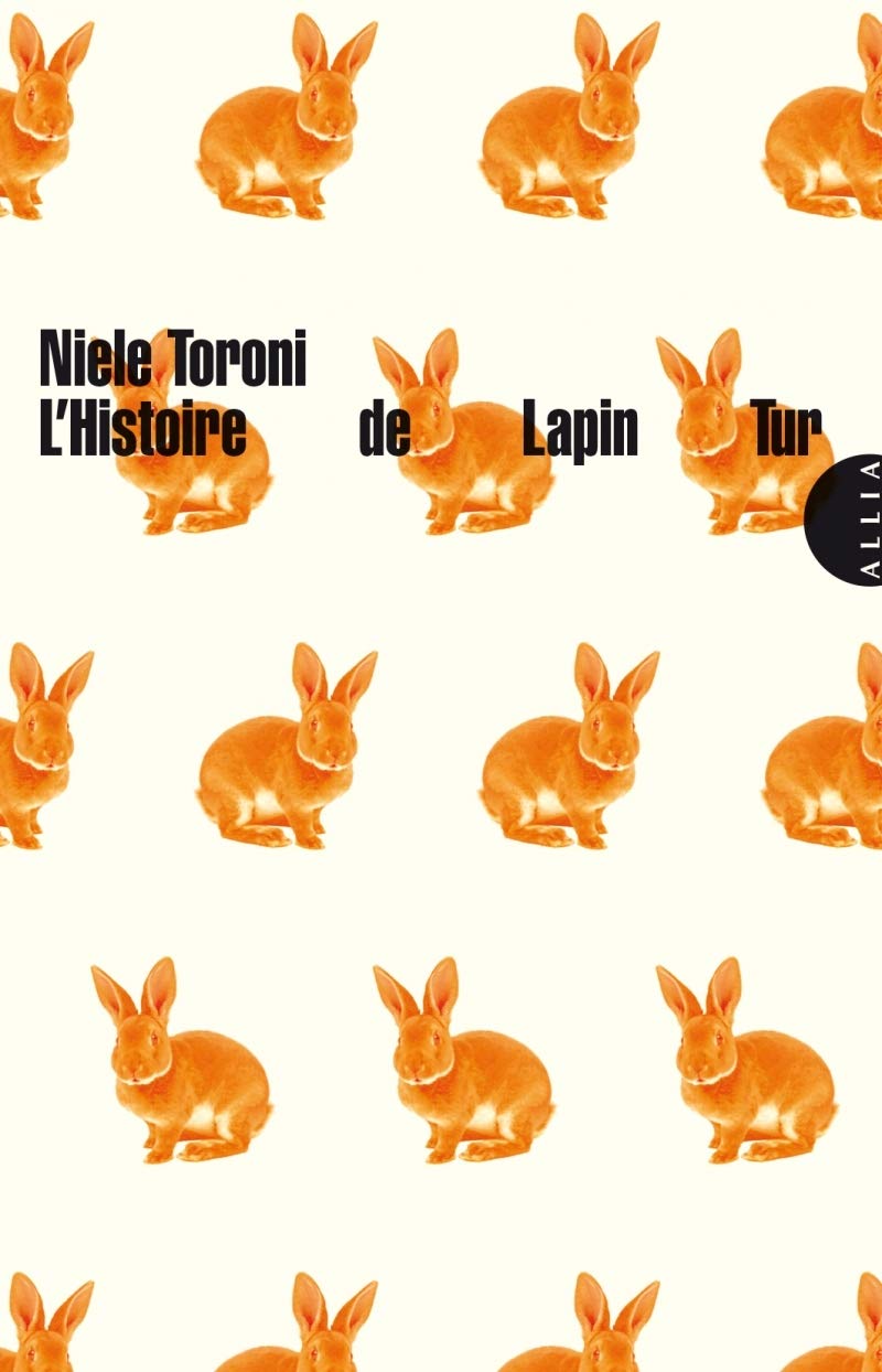 L'Histoire de Lapin Tur: Suivi de L'Histoire de la couleur 9791030406818
