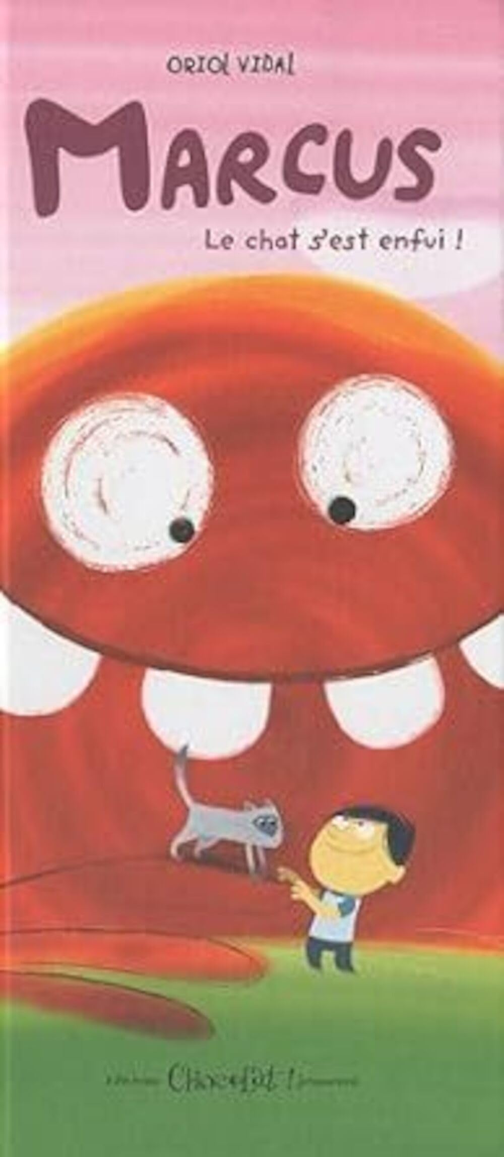 Marcus, tome 1 : le chat s'est enfui ! 9782917516126