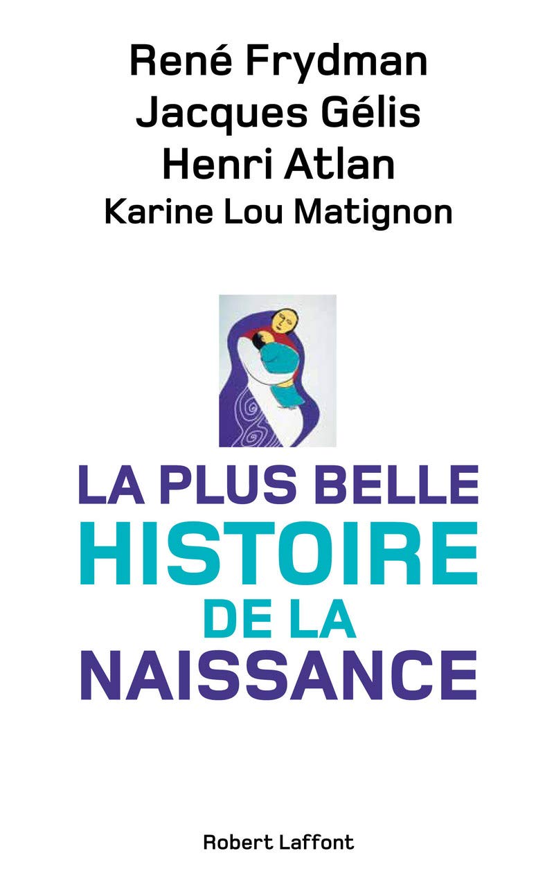 La Plus Belle Histoire de la naissance 9782221130988
