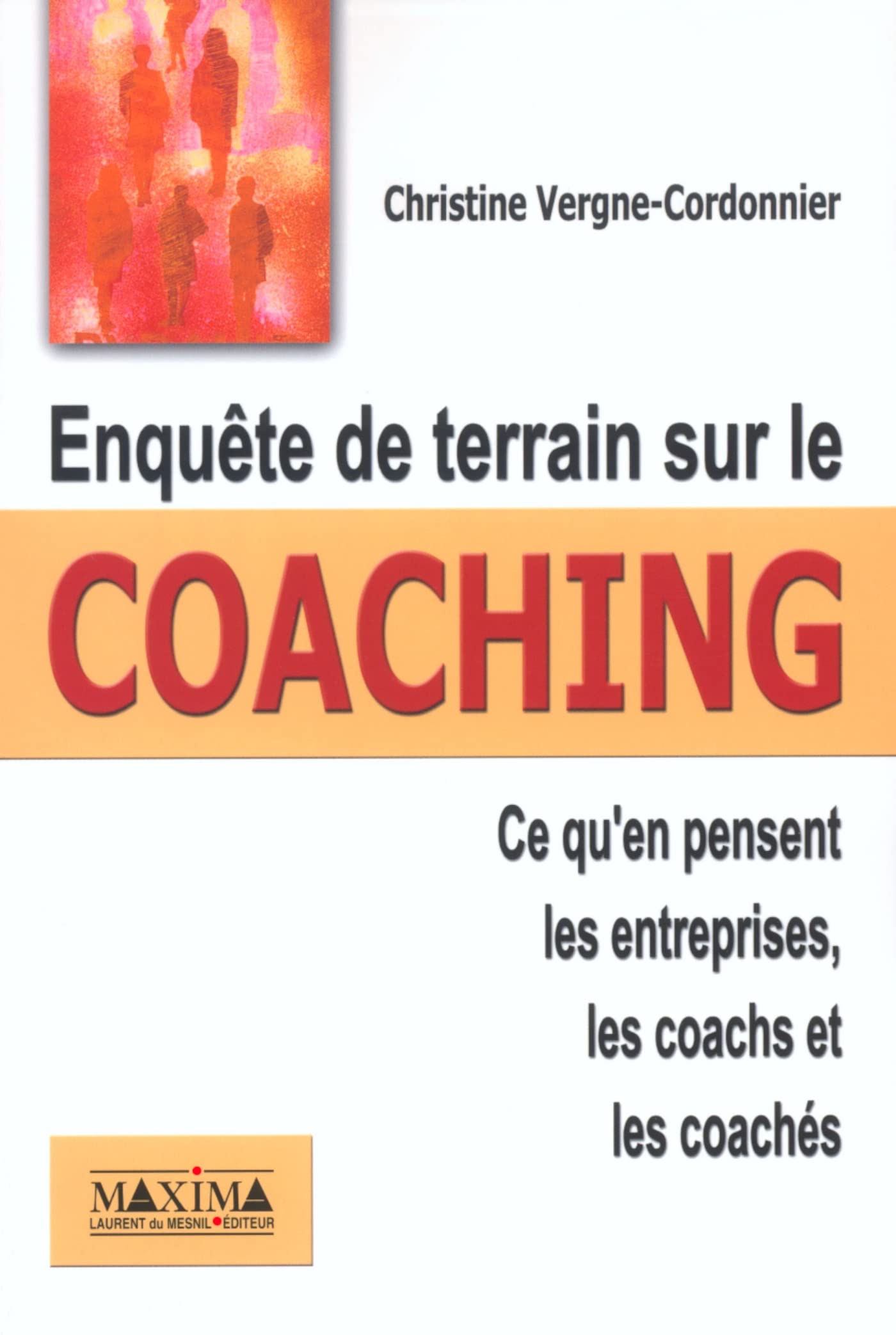 Enquête de terrain sur le coaching 9782840013532