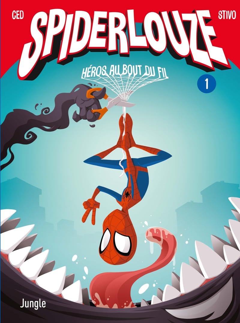 Spiderlouze - Tome 1 Héros au bout du fil (1) 9782822243308