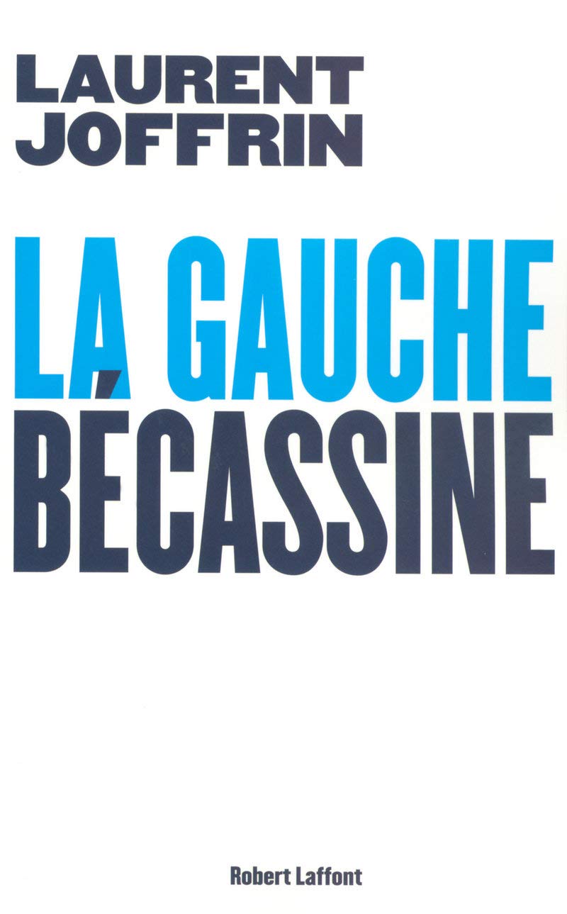 La gauche bécassine 9782221108895
