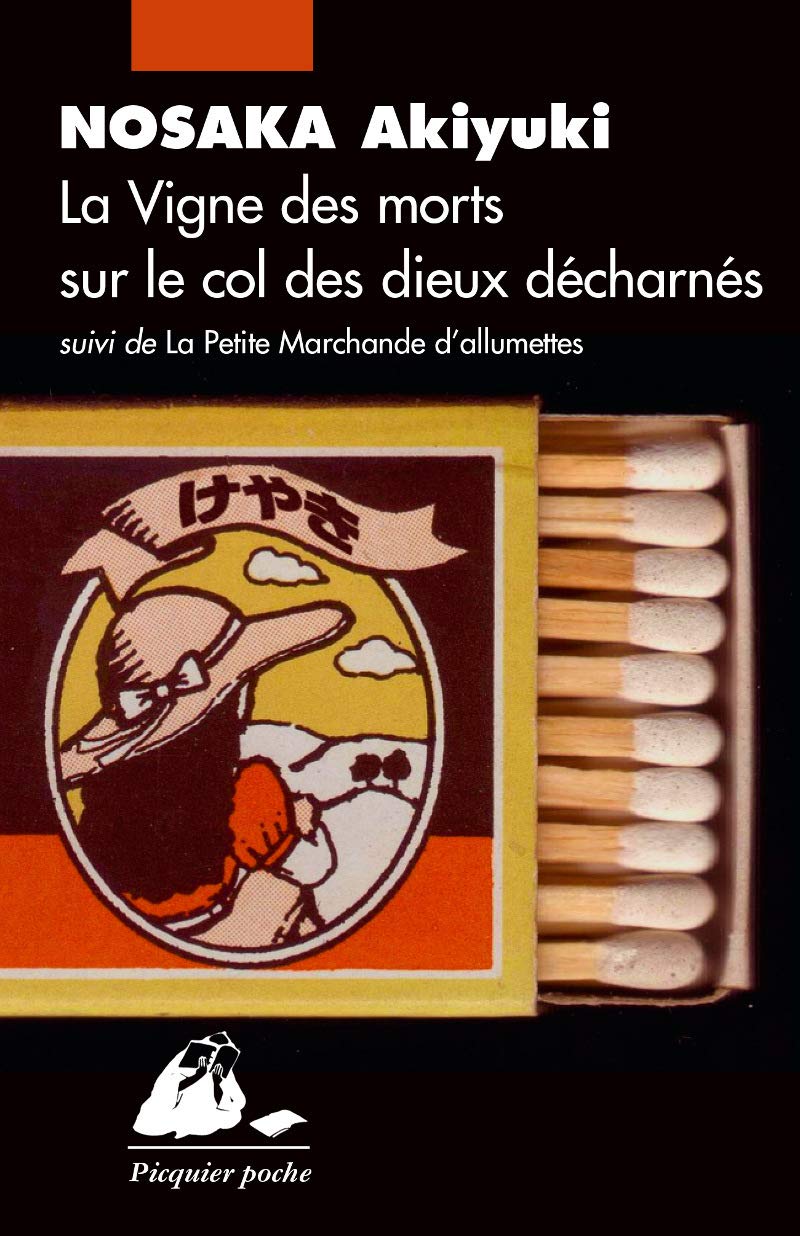 La Vigne des morts sur le col des dieux décharnés: Suivi de La Petite marchande d'allumettes 9782809710038