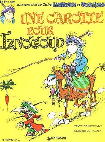 Iznogoud, tome 7 : Une carotte pour Iznogoud 9782205005837