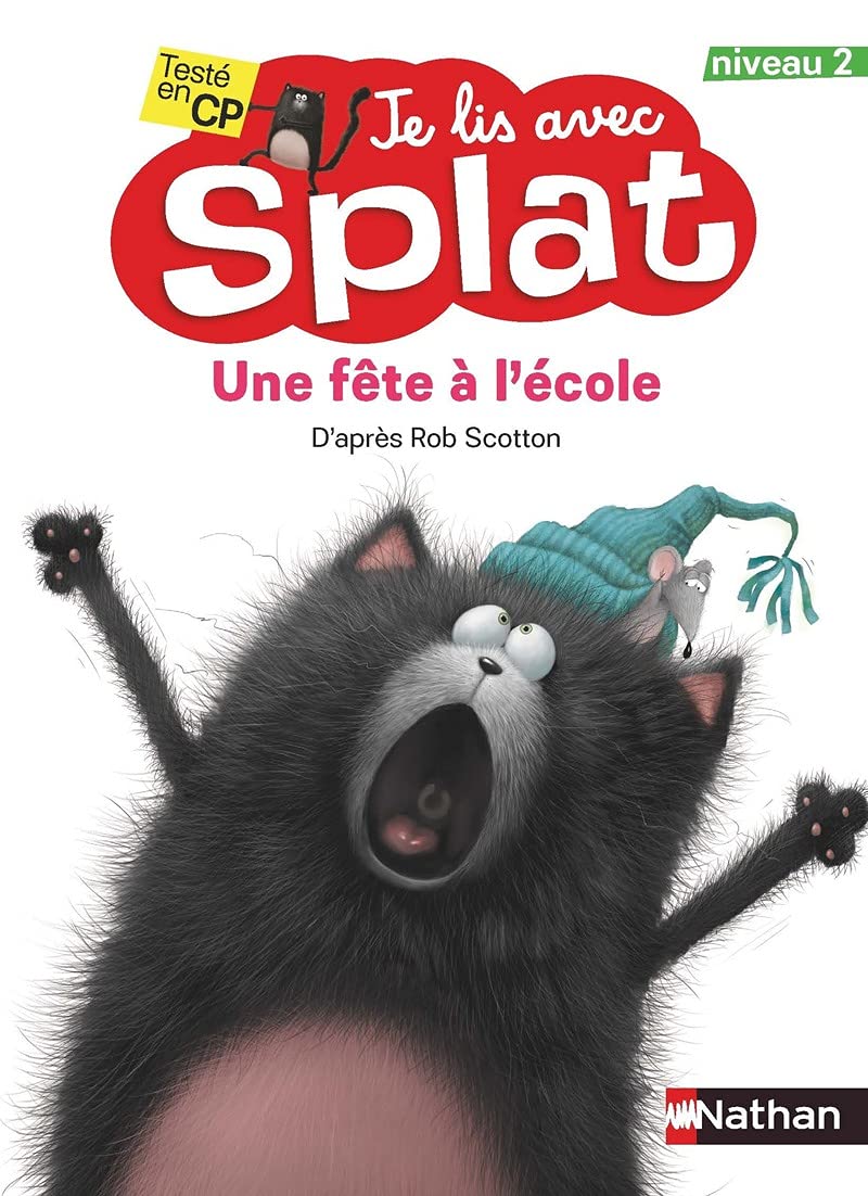 Une fête à l'école - Je lis avec Splat - CP Niveau 2 (2) 9782092589281