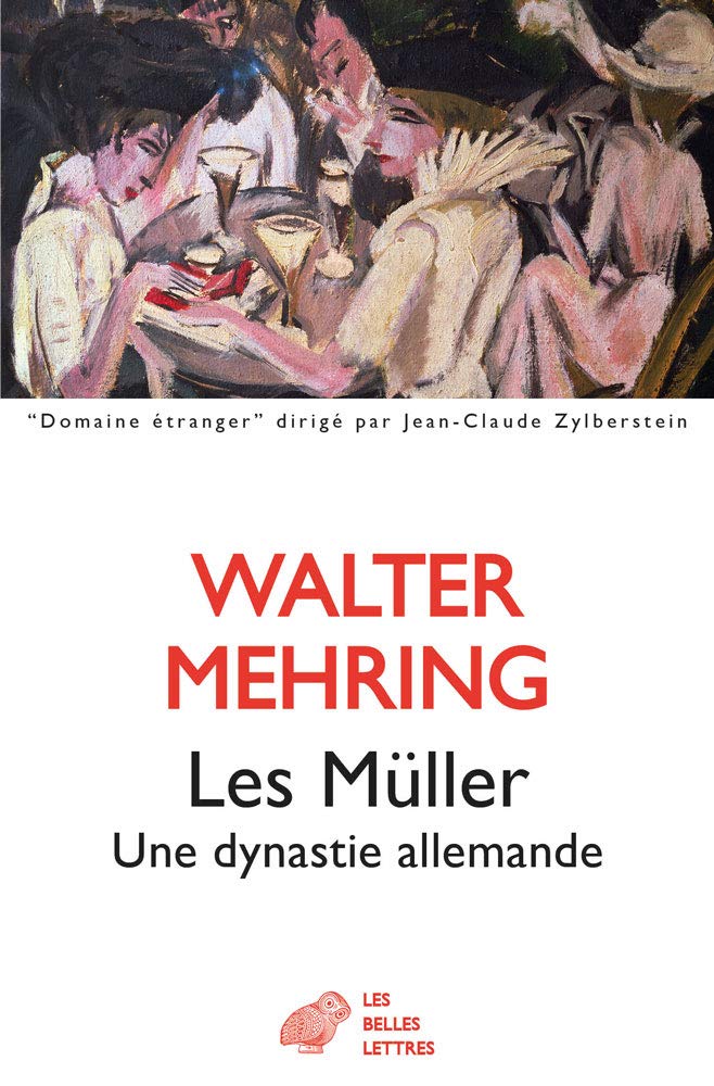 Les Müller: Une dynastie allemande 9782251449111
