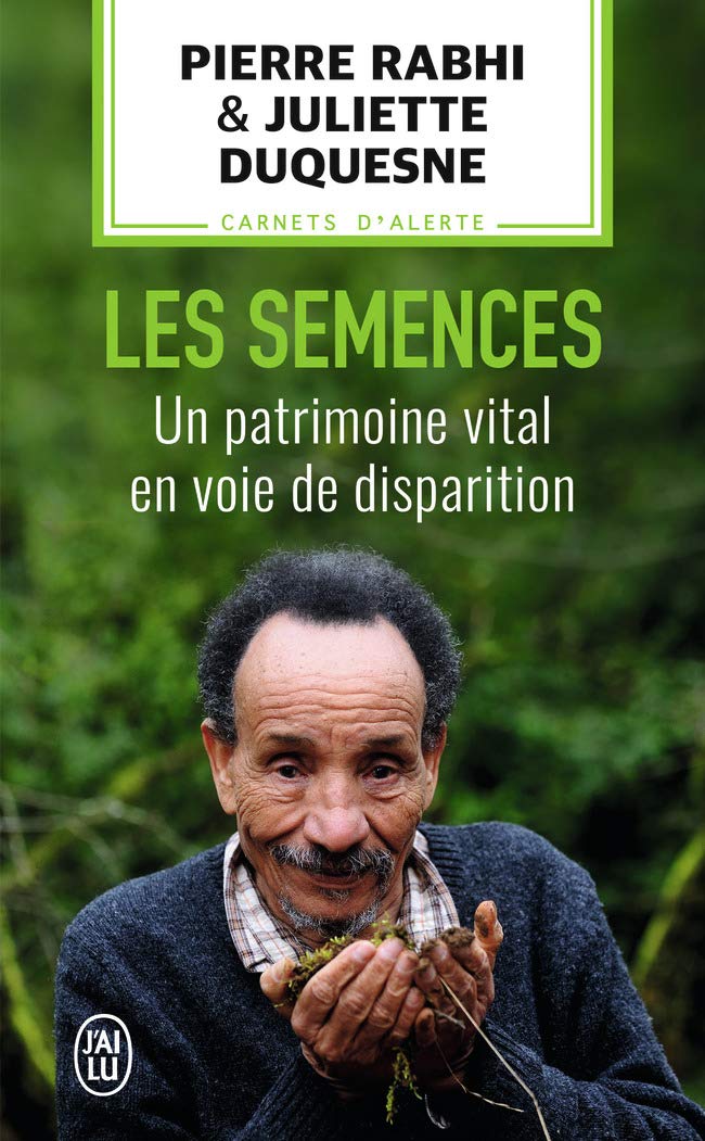 Carnets d'alerte : Les semences: Un patrimoine vital en voie de disparition 9782290155882