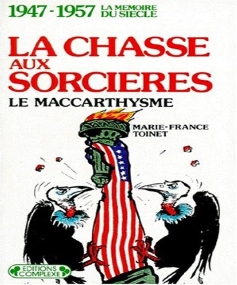 Chasse aux sorcières, le Maccarthysme 9782870271186