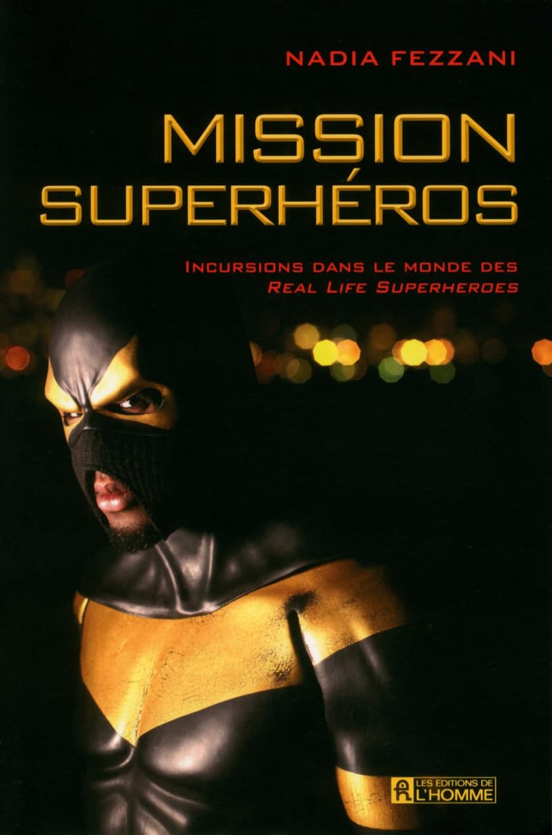 Mission superhéros 9782761933445