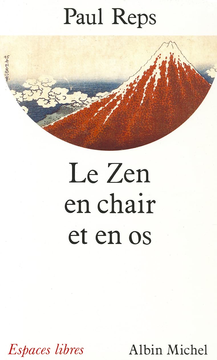 Le Zen en chair et en os 9782226065162
