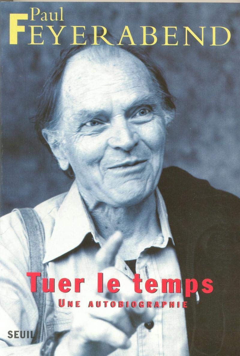 Tuer le temps. Une autobiographie 9782020239110
