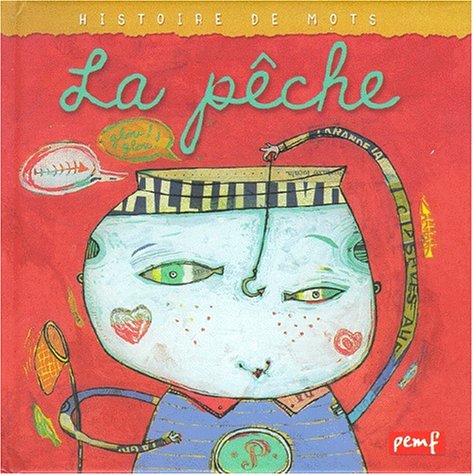 La pêche 9782845260610