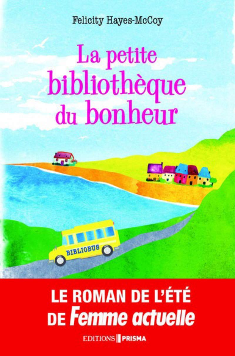 La petite bibliothèque du bonheur 9782810421435
