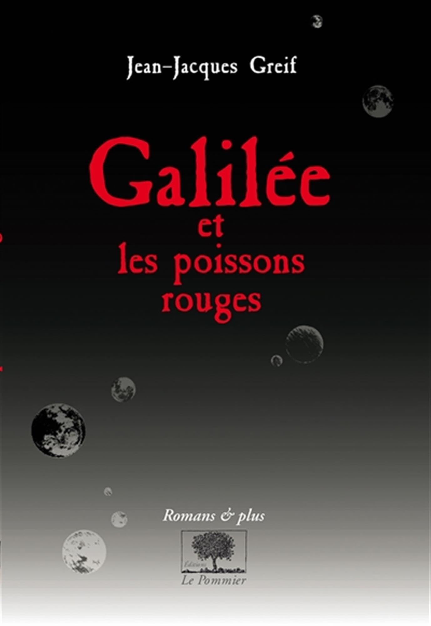 Galilée et les poissons rouges 9782746504776
