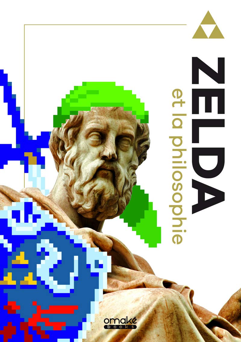 The Legend of Zelda et la philosophie 9782919603565