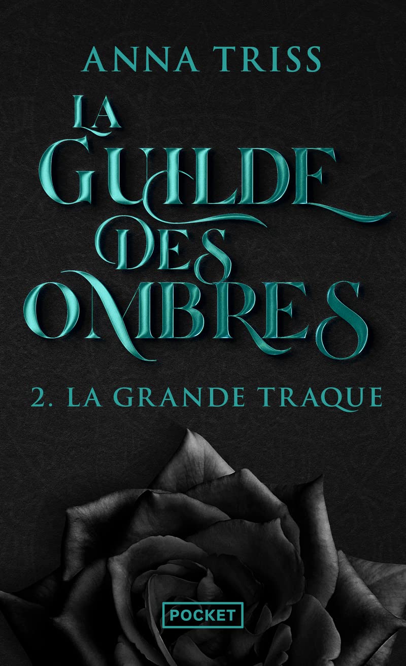 La Guilde des Ombres, tome 2 : La Grande Traque (2) 9782266325363
