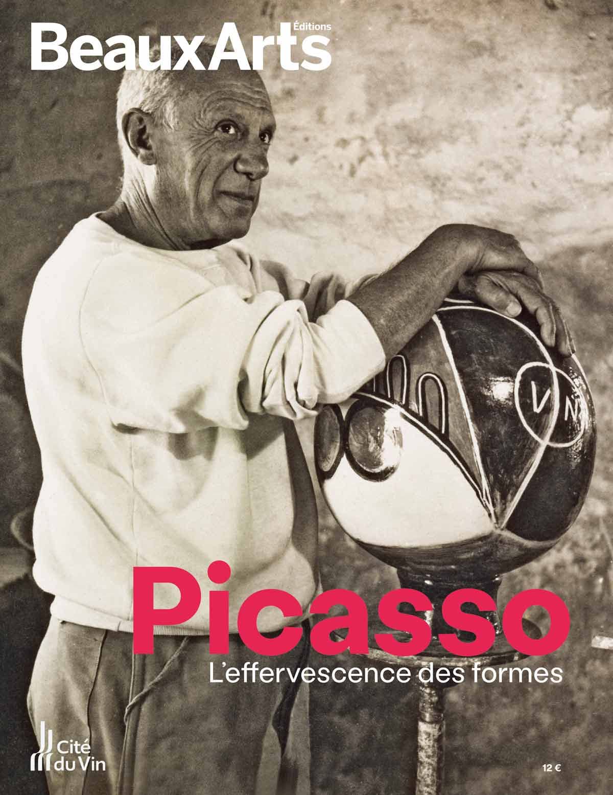 Picasso, l'effervescence des formes: A LA CITE DU VIN 9791020407337