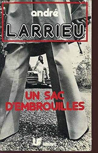 Un Sac d'embrouilles