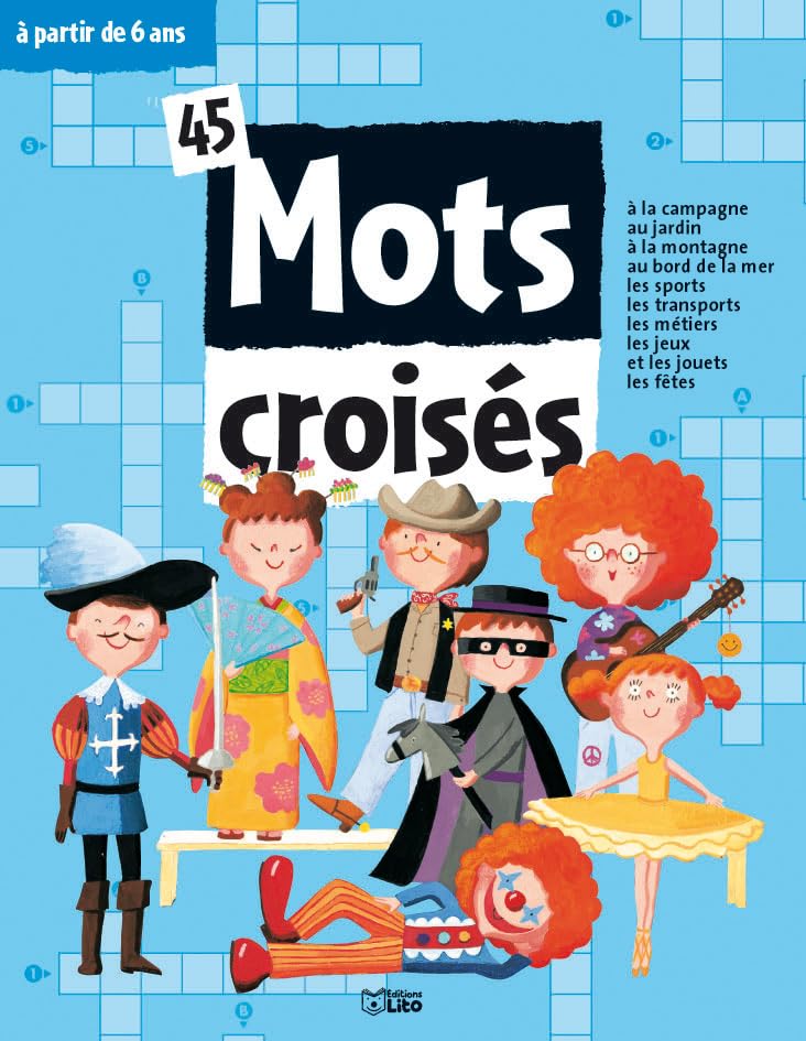 45 mots Croisés des 6 ans 9782244800226