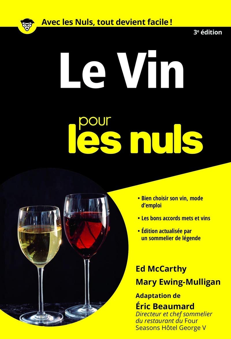 Le Vin pour les Nuls poche, 3e édition 9782754072380
