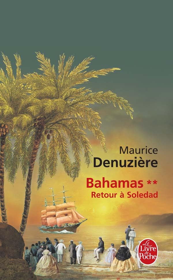 Retour à Soledad (Bahamas, Tome 2) 9782253108306