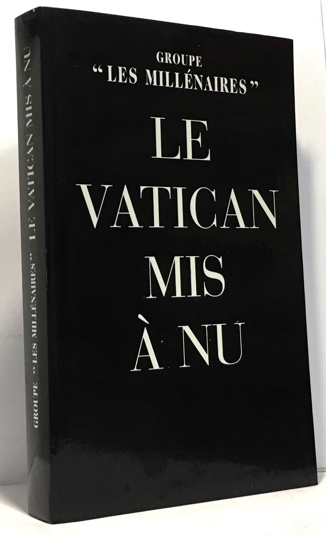 Le Vatican mis à nu 9782702851784