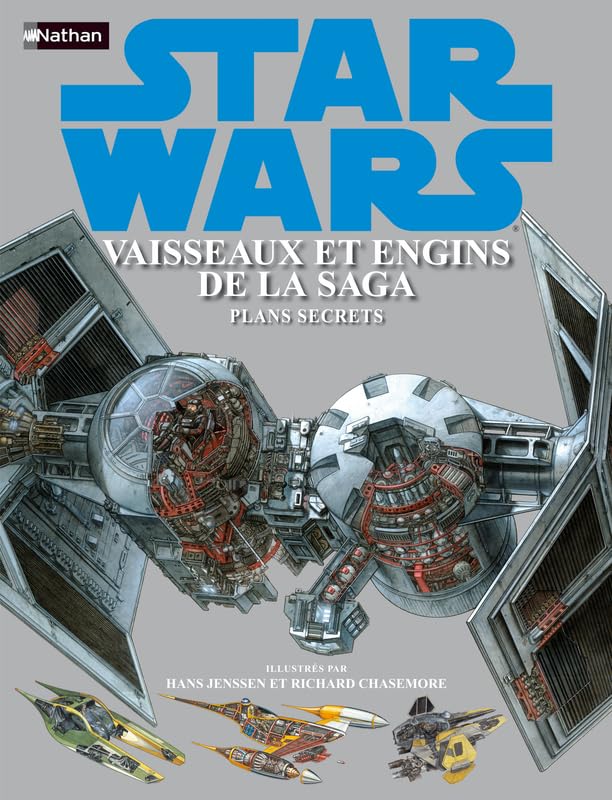 STAR WARS VAISSEAUX ET ENGINS 9782092513637
