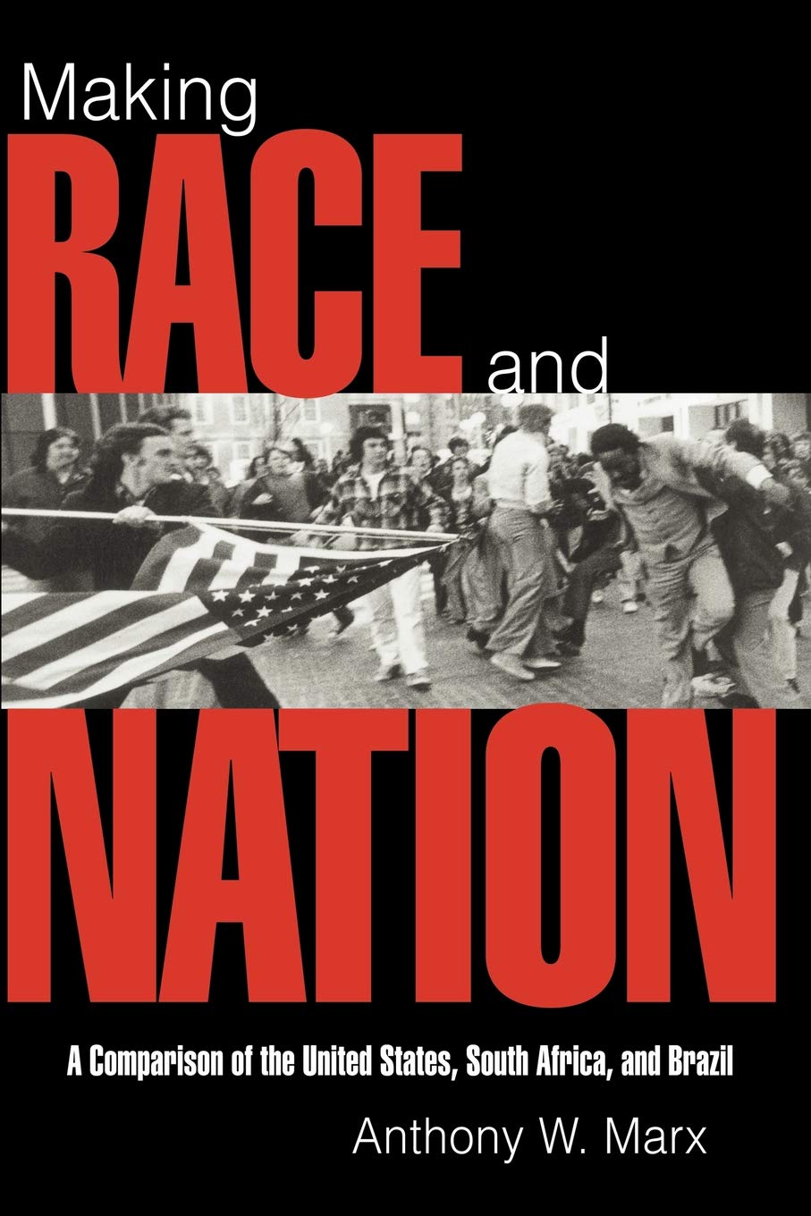 Making Race and Nation 9780521585903