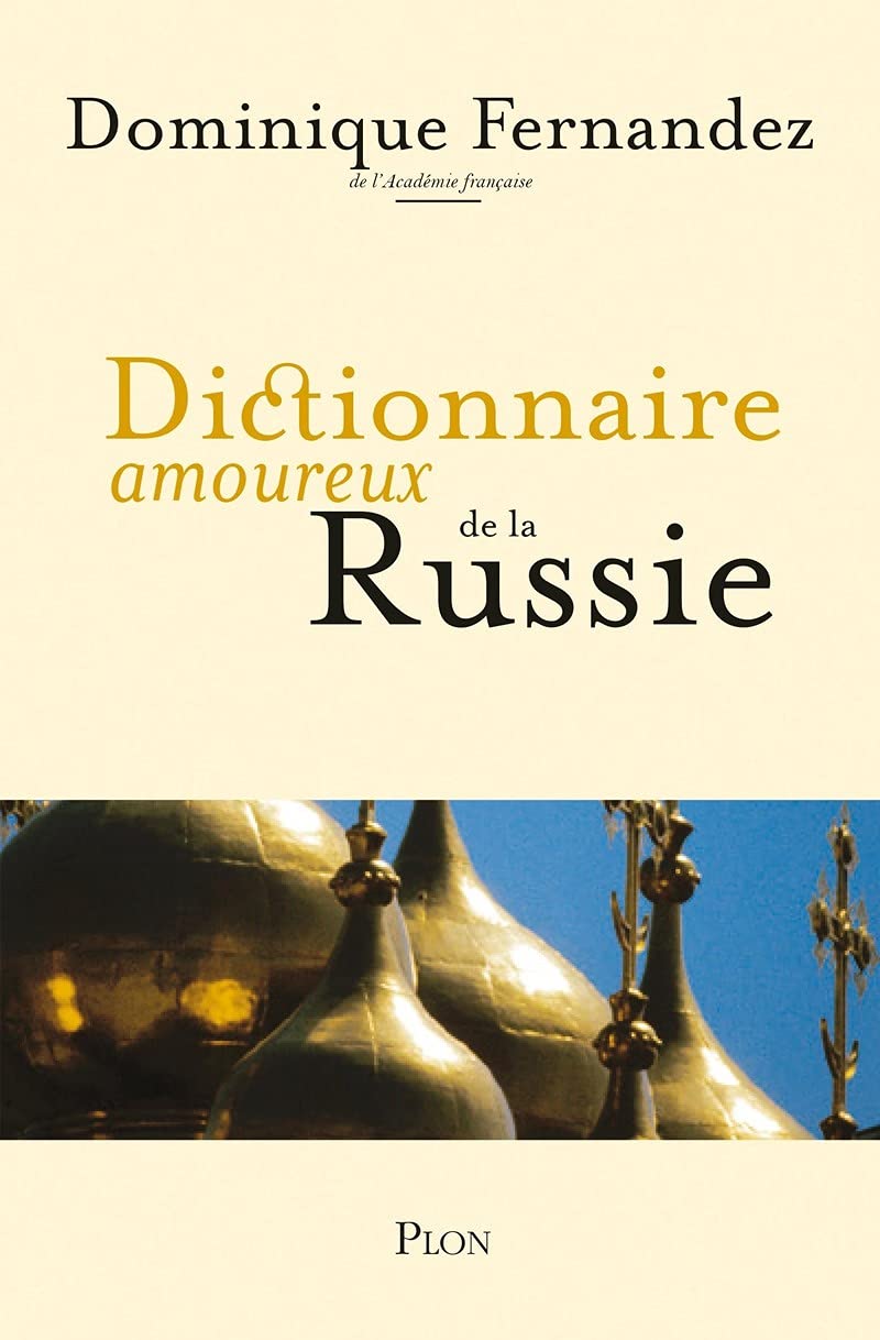 Dictionnaire amoureux de la Russie 9782259195171