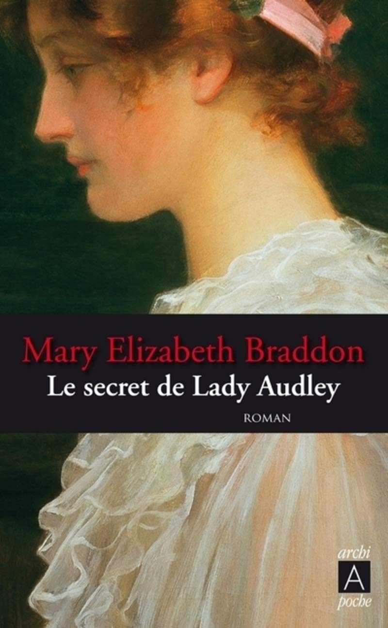 Le secret de Lady Audley 9782352875475