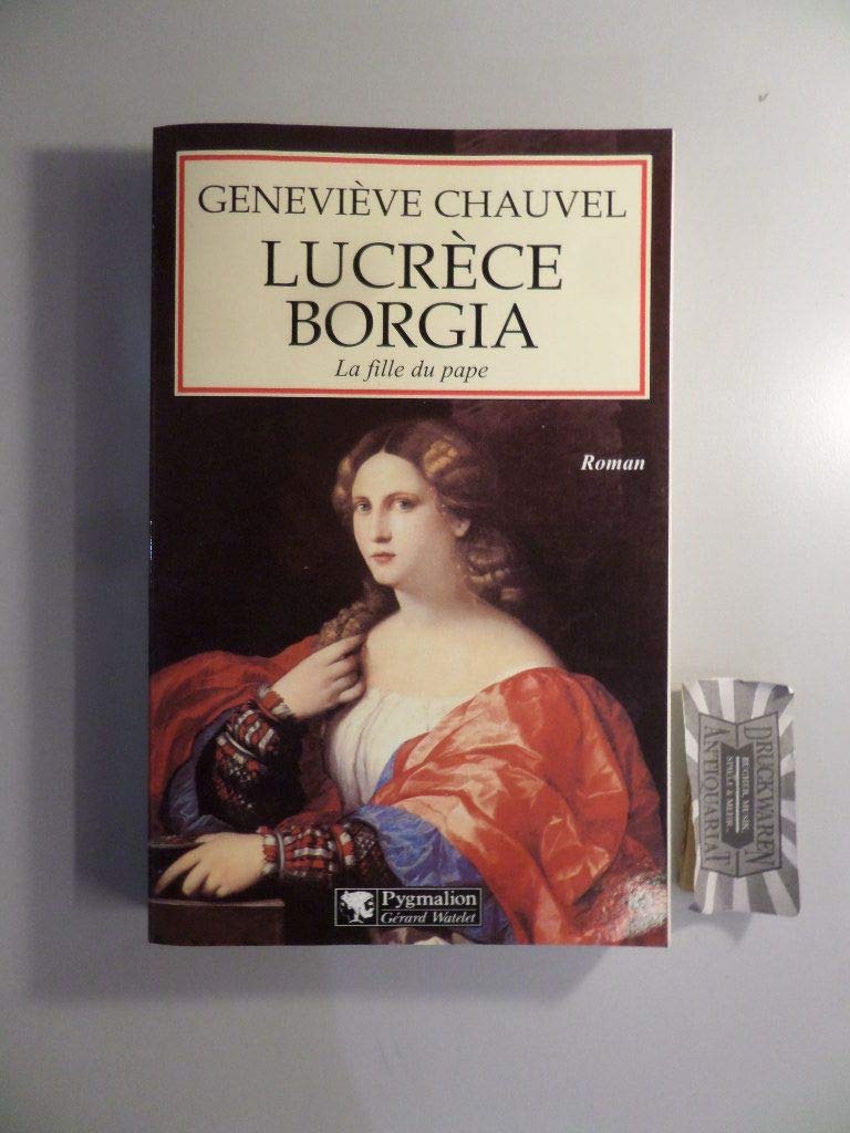 Lucrèce Borgia 9782857046295