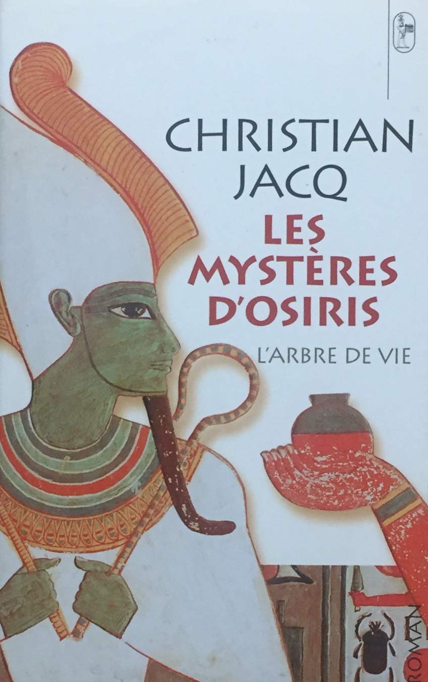 L'arbre de vie (Les mystères d'Osiris) 9782744171925