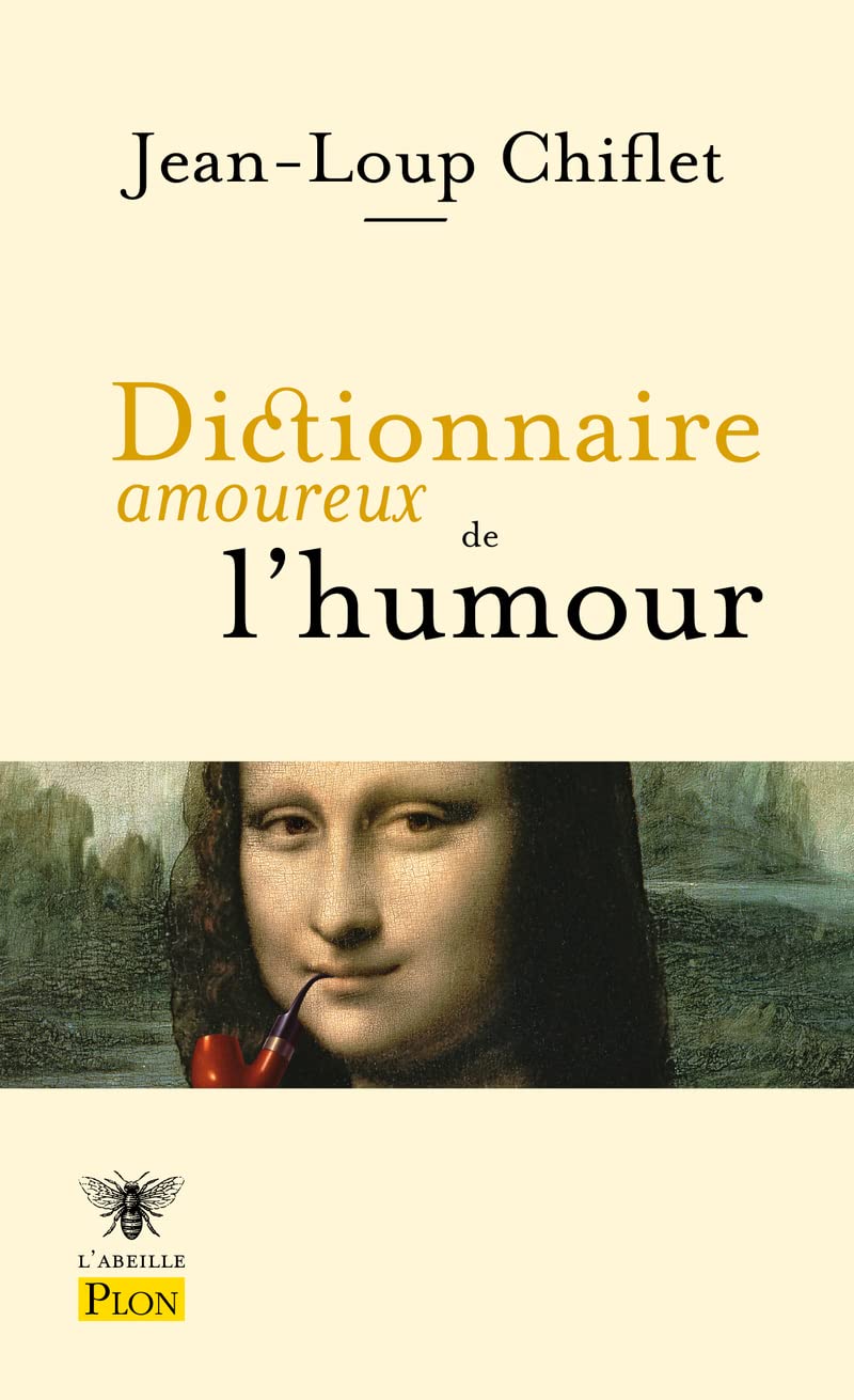 Dictionnaire amoureux de l'humour 9782259282918