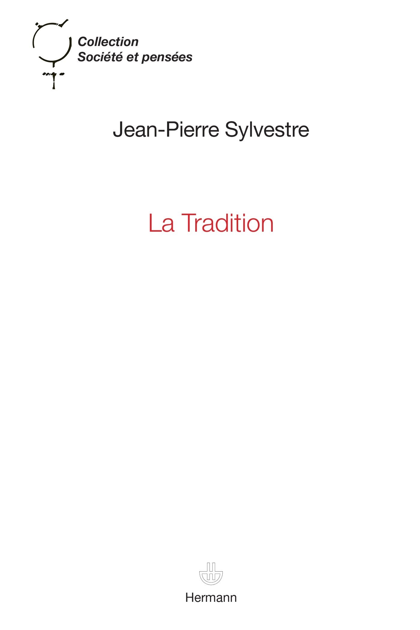 La Tradition 9782705683047