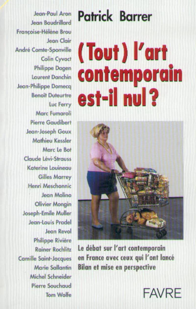 Tout l'art contemporain est-il nul ? 9782828905644
