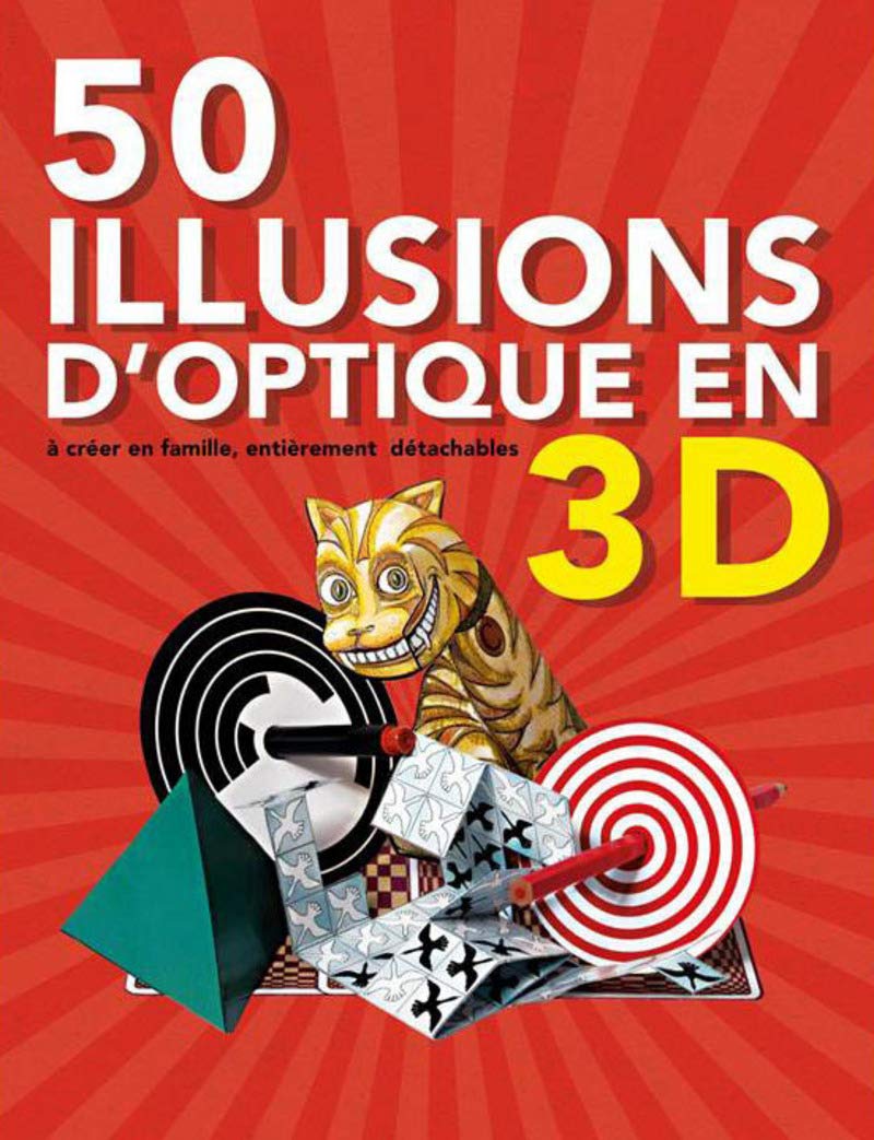 50 illusions d'optique 3D 9782810417490