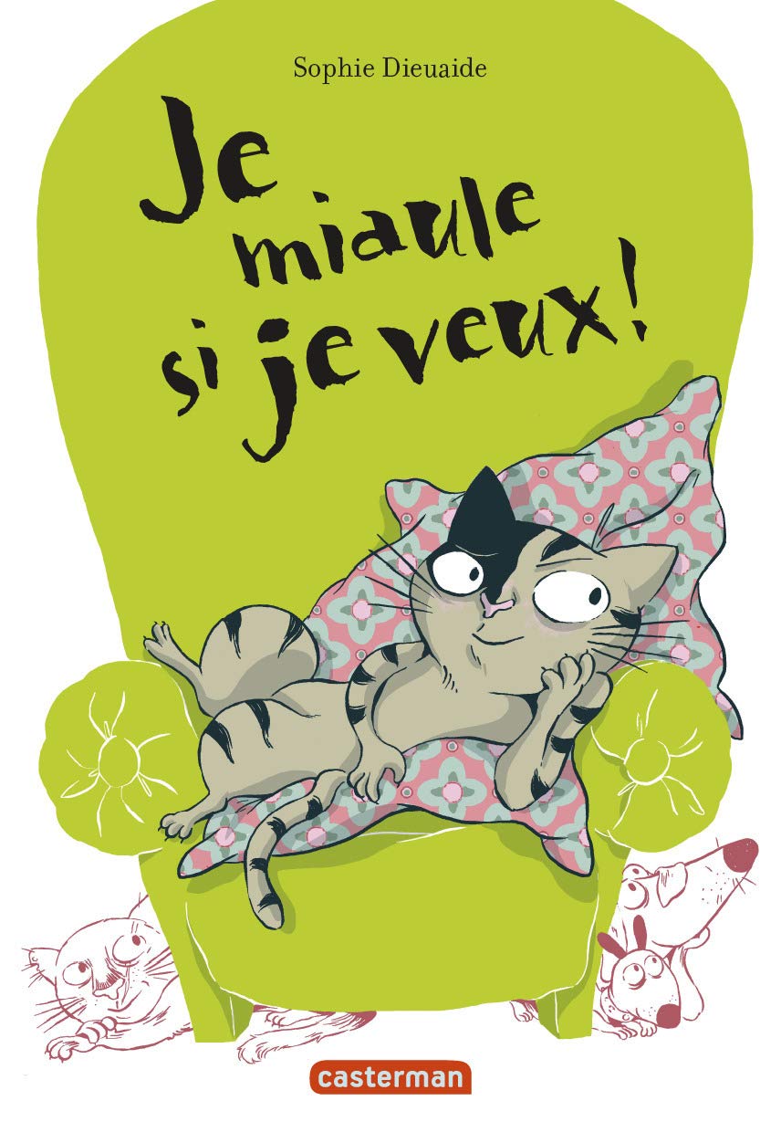 Je miaule si je veux 9782203162822